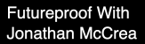 Futureproof