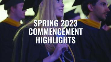 Spring 2023 Commencement Highlights