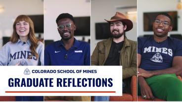 Four Colorado School of Mines graduates are seated in a row, smiling and reflecting on their experiences. A banner in the image reads "Colorado School of Mines Graduate Reflections."